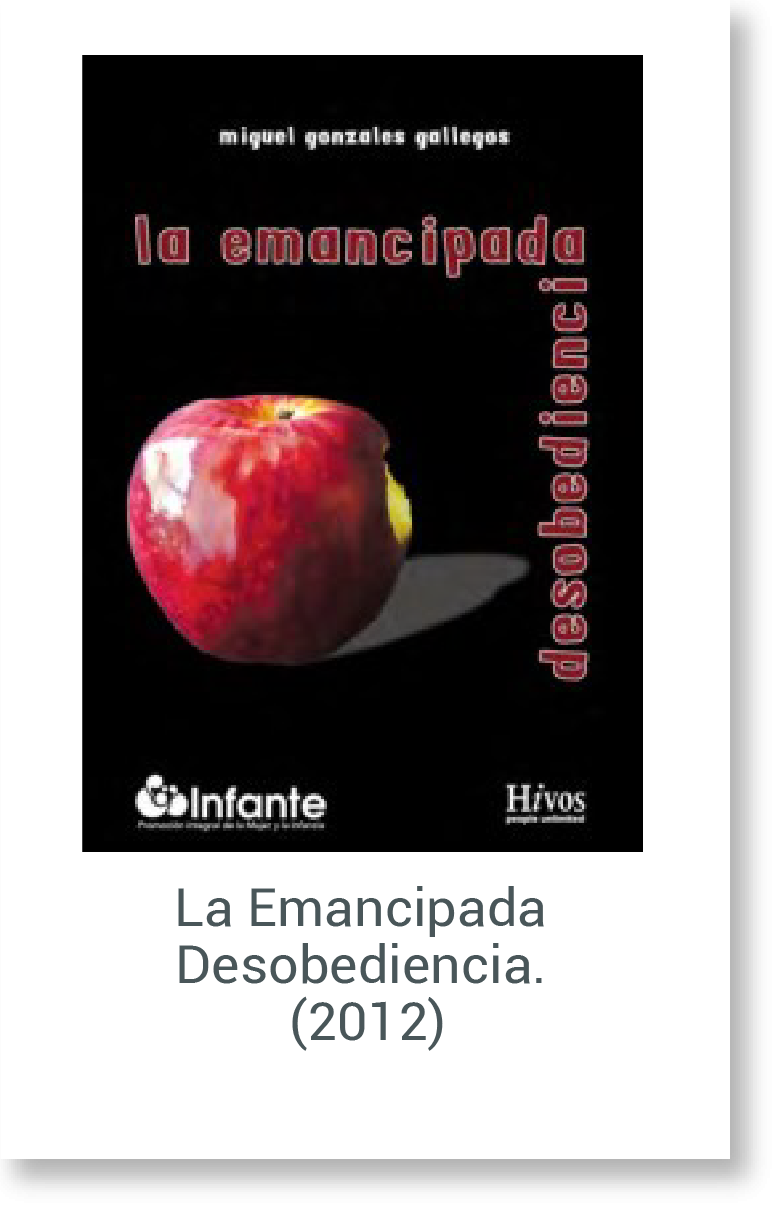 La Emancipada Desobediencia