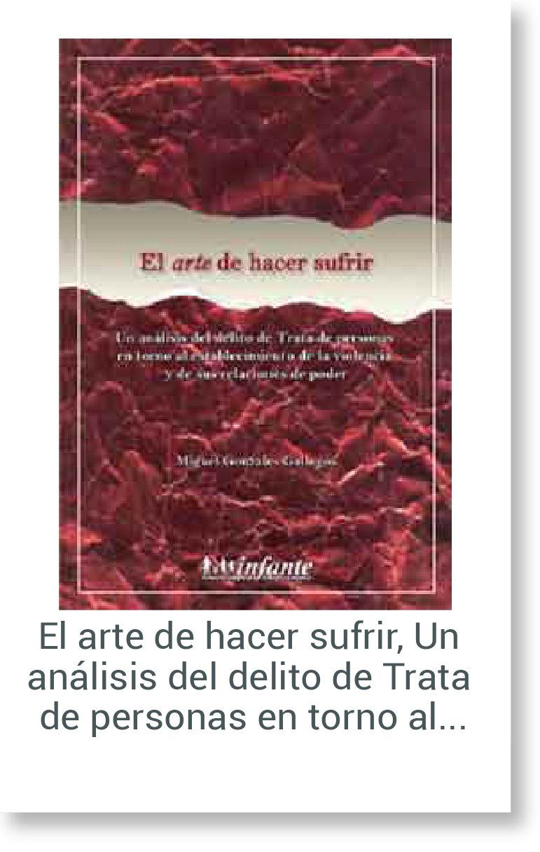 El arte de hacer sufrir: Análisis del delito de Trata